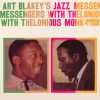 Art Blakey S Jazz Messengers With Thelonious Monk